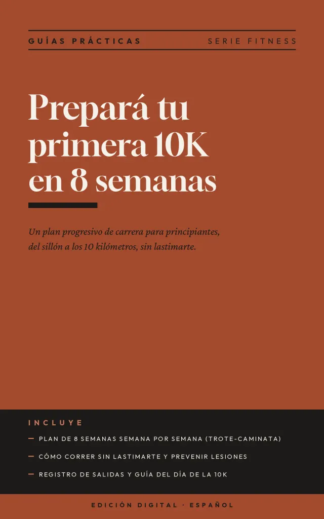 Portada de Prepará tu primera 10K en 8 semanas