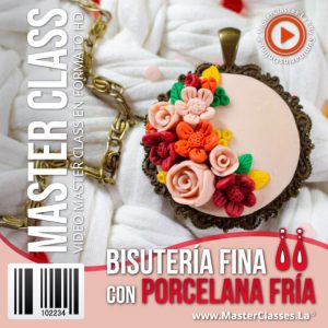 Bisutería Fina con Porcelana Fría