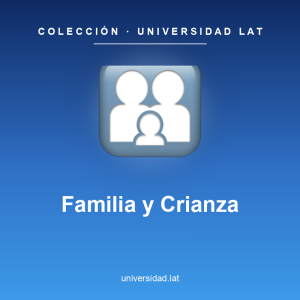 Familia y Crianza