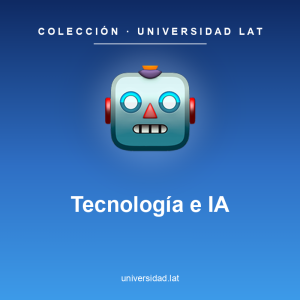 Tecnología e IA