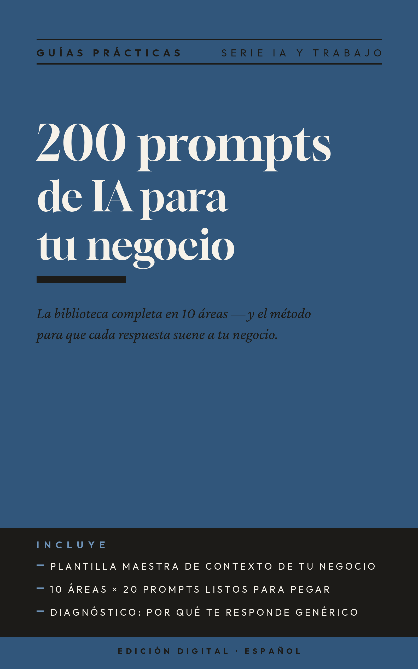 200 prompts de IA para dueños de pequeños negocios — La biblioteca completa