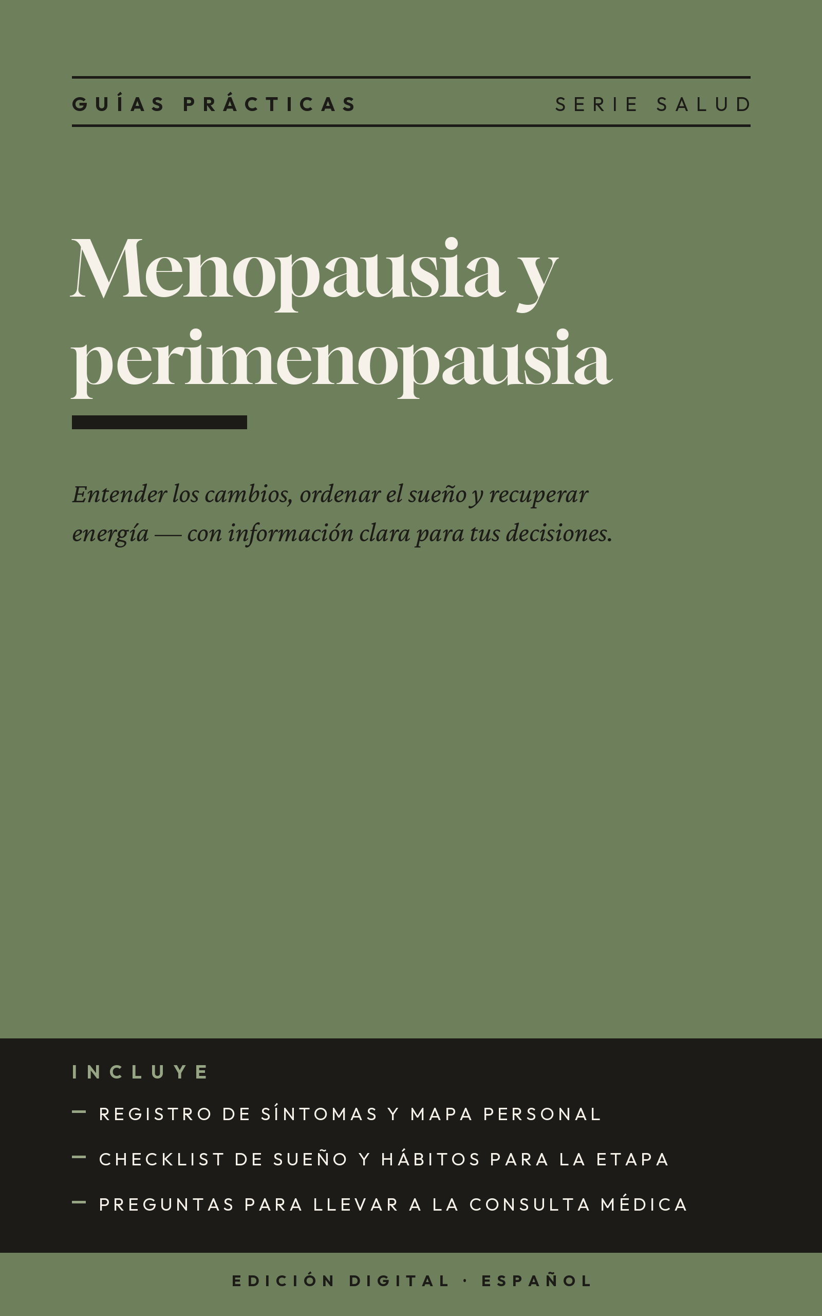 Menopausia y perimenopausia — Guía práctica de síntomas, sueño y energía