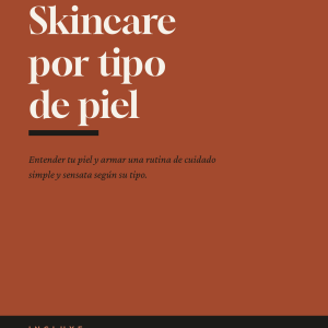 Skincare por tipo de piel