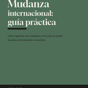 Mudanza internacional: guía práctica