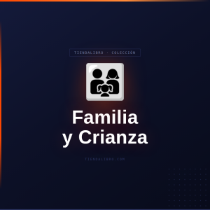 Familia y Crianza